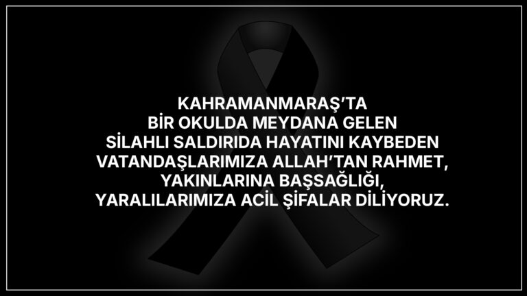 Kahramanmaraş Okul Saldırısı